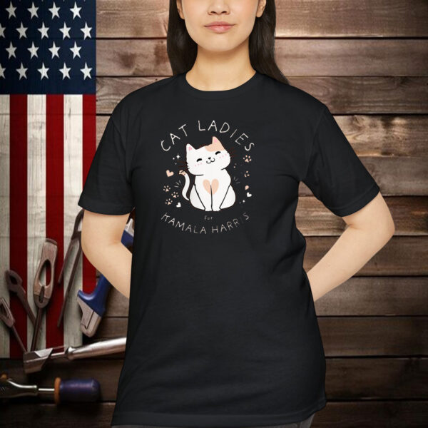 Cat Ladies For Kamala 2024 K Harris meme cat Shirt