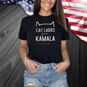 Cat Ladies For Kamala Shirt | Kamala Harris 2024 President Shirt