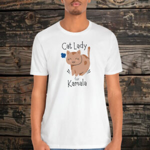 Cat Lady for Kamala Harris Shirt