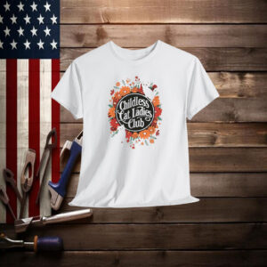 Childless Cat Ladies Club Shirt, Funny Cat Lady Shirt, Feminist Shirts
