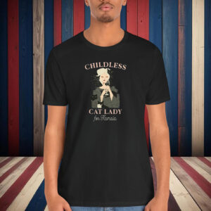 Childless Cat Ladies Shirt Kamala 2024, Kamala Harris Cat Lady Shirt