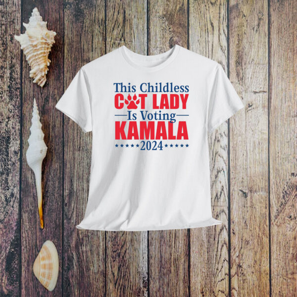 Childless Cat Lady For Kamala-Kamala Harris President Shirt
