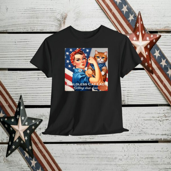 Childless Cat Lady Getting Stuff Done Shirt