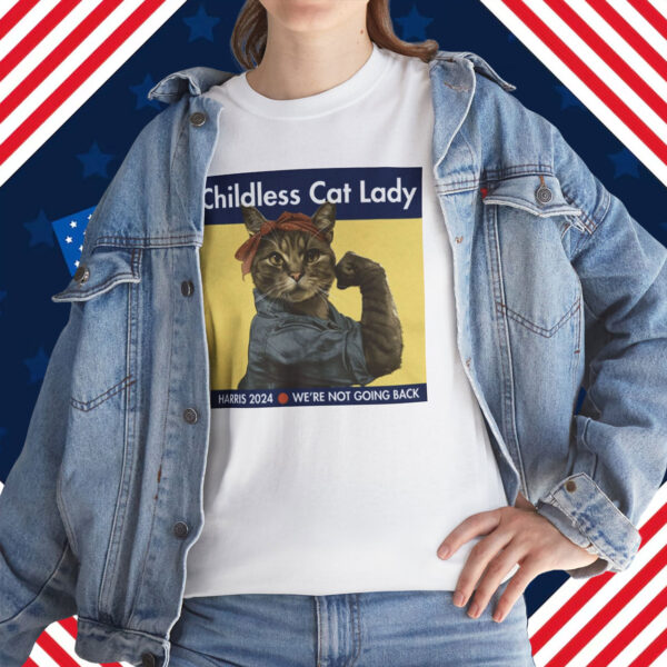 Childless Cat Lady Harris 2024 We're Not Going Back Men Shirt