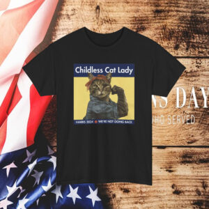 Childless Dog Lady Harris 2024 We're Not Going Back Women's Shirt