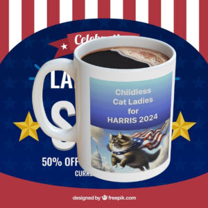 Childless For Cat Ladies For Kamala Harris Mug
