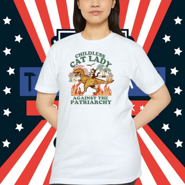 Childless cat lady childless cat lady against the patriarchy anti fascist Shirt