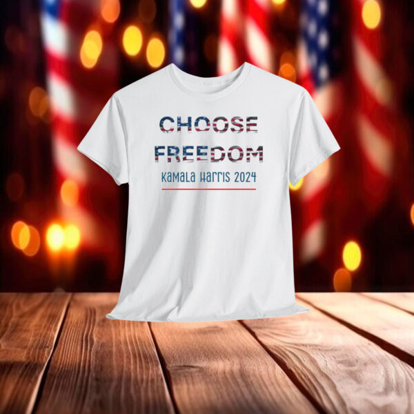 Choose Freedom Shirt | 2024 Election