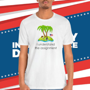 I Understand The Assignment K Harris Coconut Tree Shirt