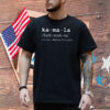 Kamala Definition Shirt, Female President Shirt, I'm Speaking Kamala Shirt