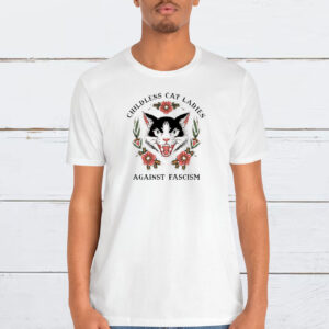 Kamala Harris Childless Cat Ladies Against Fascism T-Shirt