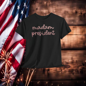 Madam President Sweatshirt, MP Kamala Harris Shirt