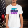 Not Going Back | Kamala Harris Shirt