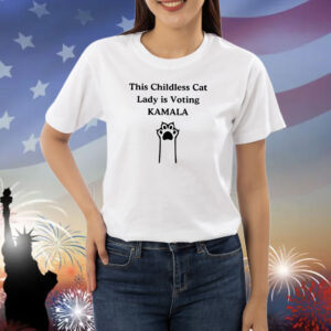 This Childless Cat Lady Is Voting Kamala T-Shirt, Harris Shirt