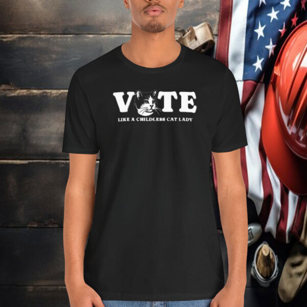Vote Like A Childless Cat Lady Kamala Shirt