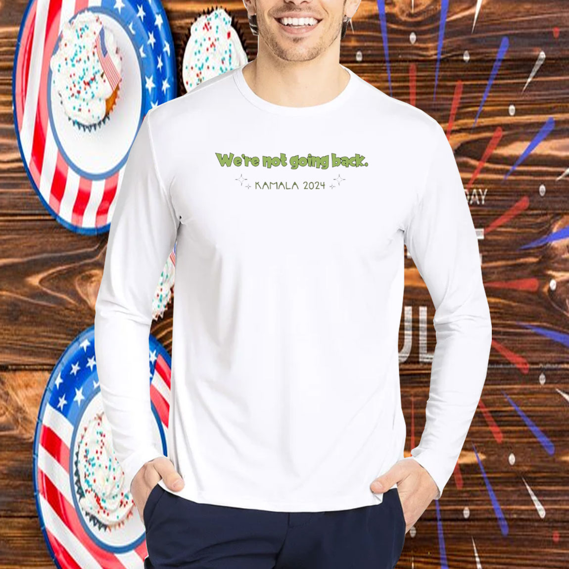 We're Not Going Back Kamala 2024 Shirt