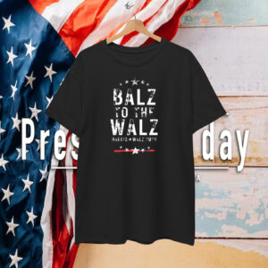 Balz to the Walz Election Shirt, Waltz Rally T-Shirt