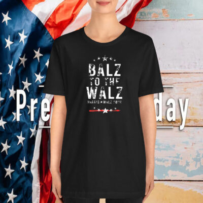 Balz to the Walz Election Shirt, Waltz Rally T-Shirt