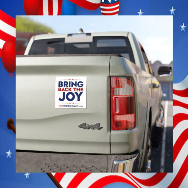 Bring Back The Joy Vote Harris Walz Car Magnet