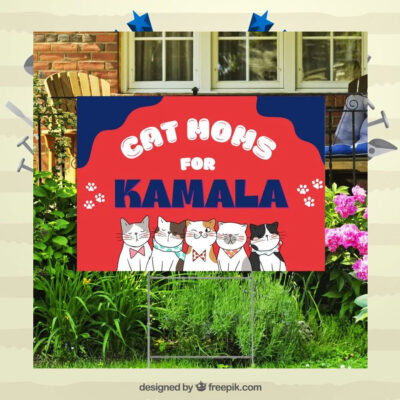 Cat Moms For Kamala Harris 2024 Yard Sign