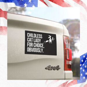 Childless Cat Lady Car Magnet