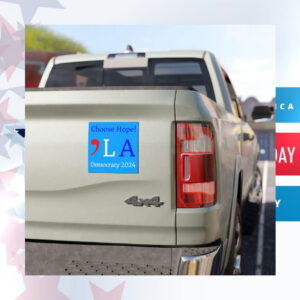 Choose Hope! Comma La Democracy 2024 Car Magnet