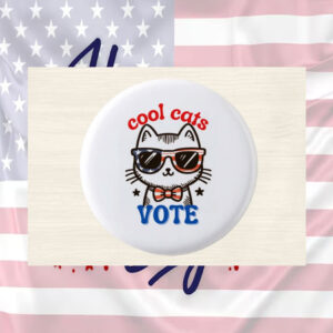Cool Cats Vote Button Pin