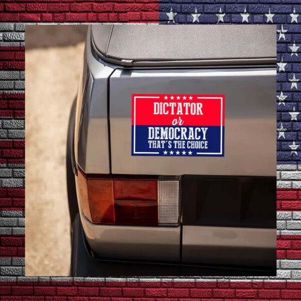 Dictator or Democracy Harris Walz Car Magnets