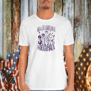 Dog and Cat Ladies Unite for Kamala, Childless Cat Ladies Shirt