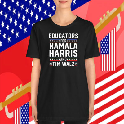 Educators for Kamala Harris Tim Walz 2024 T-Shirt