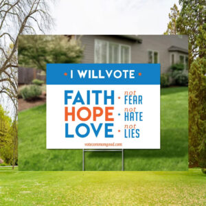 Faith, Hope & Love Yard Sign