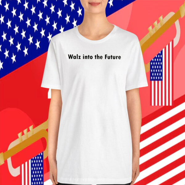 Harris Walz 2024 Shirt - Walz into the Future Shirt