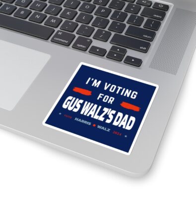 Gus Walz I’m Voting For Gus Walz’s Dad Bumper Stickers