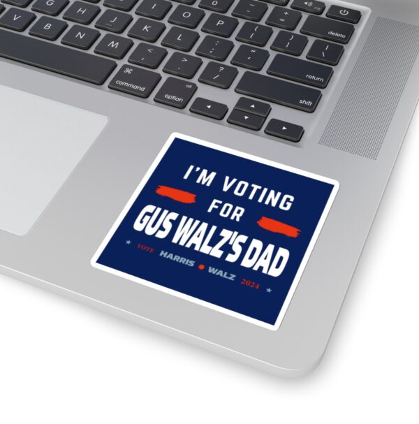 Gus Walz I’m Voting For Gus Walz’s Dad Bumper Stickers