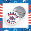 Harris Walz Button, 2024 Button