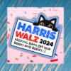 Harris Walz Cat Vinyl Sticker