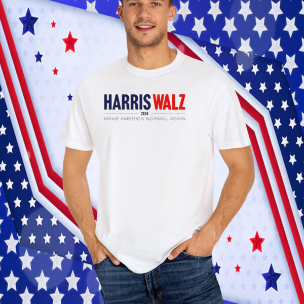 Harris Walz Make America Normal Again T-Shirt