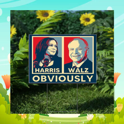 Harris Walz Obviously Yard Signs