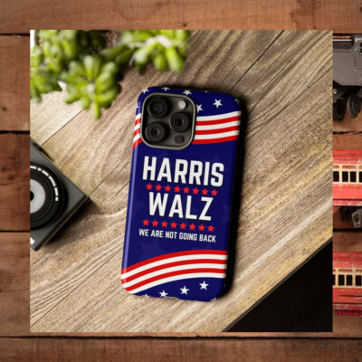 Harris Walz Phone Case, We are not Going Back Car Magnet