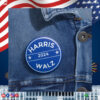 Harris Walz Political Pin Button