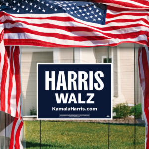 Harris Walz Yard Sign