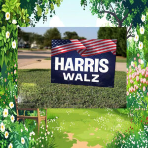 Harris Walz Yard Sign, Vote, Democratic Party, Election, Vote Blue