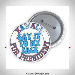 Kamala Button Pin 2024 Election Buttons
