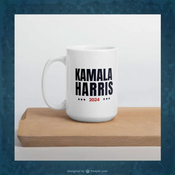 Kamala Harris 2024 Mug, Drinking ,Kamala Harris Mug