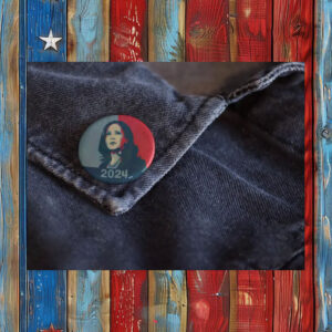 Kamala Harris 2024 Political Pin Button