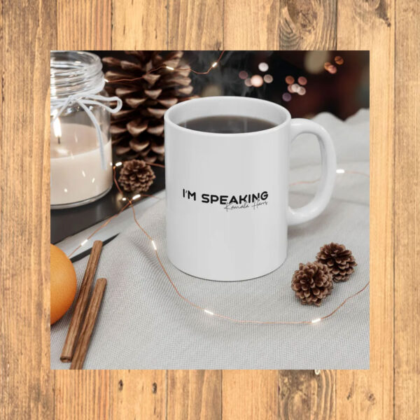 Kamala Harris Coffee Mug | "I'm Speaking" | Harris Walz 2024 | Ceramic Mug