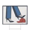 Kamala Harris High Heel Stepping On Red Maga Hat Yard Sign