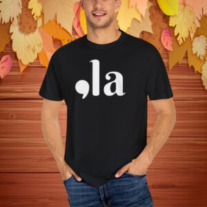 Kamala Harris Shirt | Comma La T-Shirt