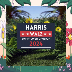 Kamala Harris & Tim Walz 2024 Yard Sign - Unity Over Division