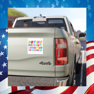Kamala Harris Voting Prevents Unwanted Presidencies Car Magnet